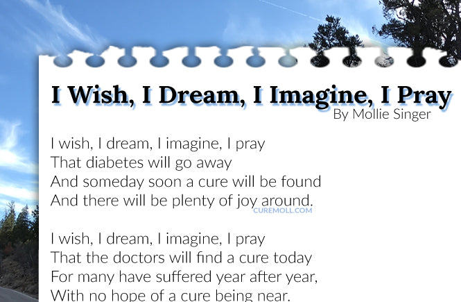 I Wish, I Dream, I Imagine, I Pray That Diabetics Will Have Their Day